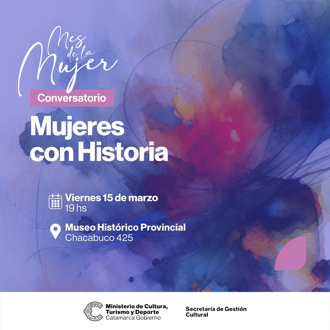 flyer Mes de la Mujer - Mujeres con Historia