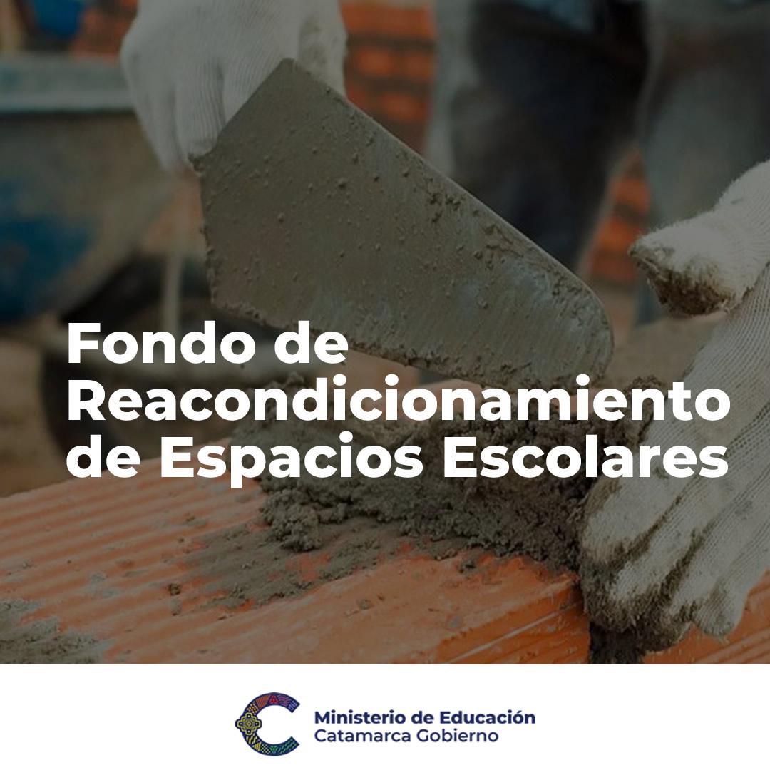 Utilización del fondo de reacondicionamiento de espacios escolares